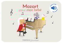 Mozart sonore pour mon bébé : sonore à toucher