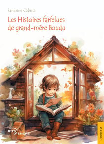 Les Histoires farfelues de grand-mère Boudu