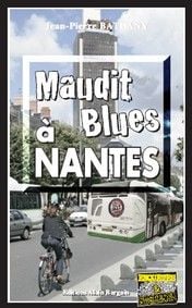 Maudit blues à Nantes