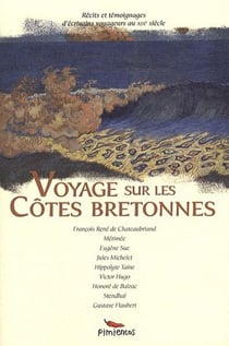 Voyage sur les côtes bretonnes