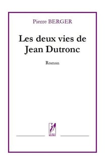 Les deux vies de jean dutronc