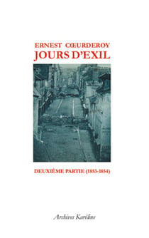 Jours d'exil - t.2 (1853-1854)