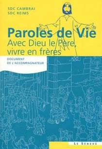 Paroles de vie avec dieu notre père - livre adulte