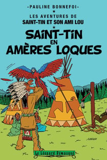 Les aventures de Saint-Tin et son ami Lou Tome 15 : Saint-Tin en amères loques