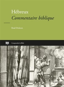 Hébreux : Commentaire biblique