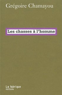 Les chasses à l'homme