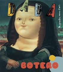 Revue Dada n.224 : Botero