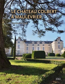 Le château colbert à maulevrier