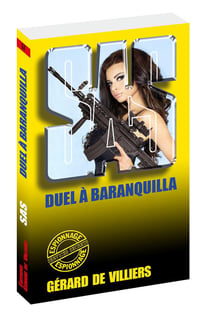 SAS Tome 57 : duel à Barranquilla