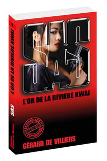 SAS Tome 10 : l'or de la riviere Kwai