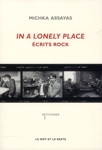 In a lonely place - écrits rock