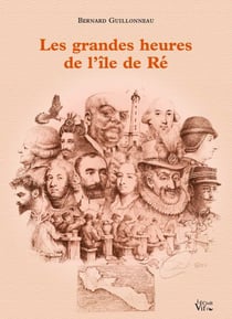 GRANDES HEURES DE L'ILE DE RE