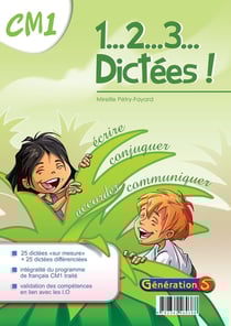 1, 2, 3... DICTEES : CM1 - dossier pédagogique avec fiches photocopiables