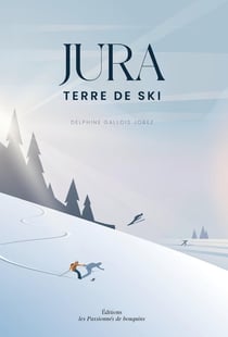 Jura, terre de ski