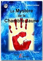 Le mystère de la chambre jaune