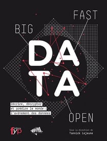 Fast, open, big data