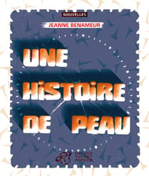 Une histoire de peau
