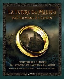 La terre du milieu - des romans à l'écran