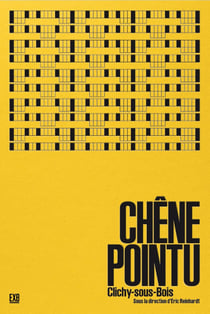 Chêne pointu : Mémoires de Clichy sous bois