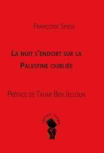 La nuit s'endort sur la Palestine oubliée