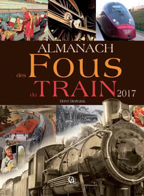 Almanach des fous du train (2017)