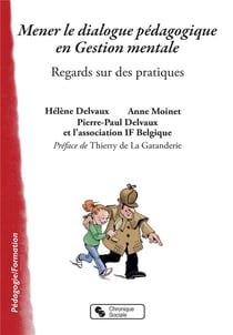 Mener le dialogue pédagogique en gestion mentale