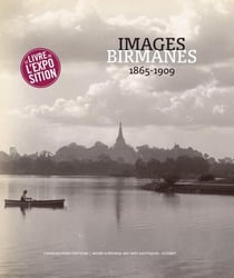 Images birmanes - 1865-1909