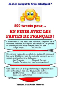 500 tweets pour... en finir avec les fautes de français !