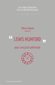 Lewis Mumford, pour une juste plénitude