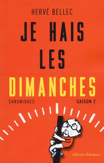 Je hais les dimanches Tome 2