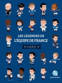 Les légendes de l'équipe de france