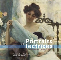 Portraits de lectrices - d'Emma Bovary à Marie-Claire