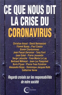Ce que nous dit la crise du coronavirus - regards croisés sur les responsabilités de notre société