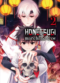 Honetsugi : marchand d'os Tome 2