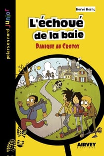 L'échoué de la baie - panique au Crotoy
