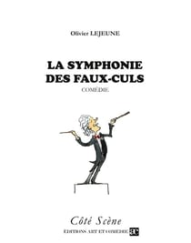 La symphonie des faux culs