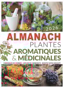 Almanach plantes médicinales et aromatiques (édition 2026)