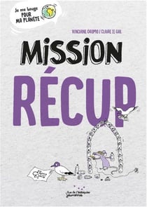 Mission récup
