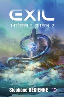 Exil intégrale saison 2