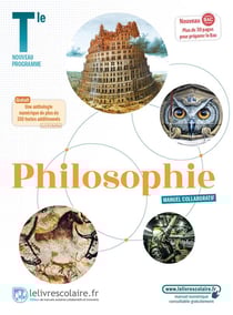 Philosophie : terminale : manuel de l'élève (édition 2020)