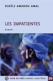 Les impatientes