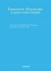 Emmanuel Hocquard - la poésie mode d'emploi