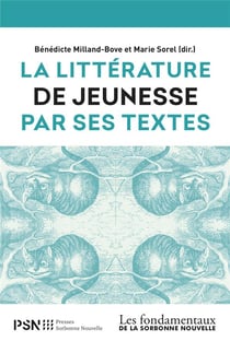 LITTERATURE DE JEUNESSE PAR SES TEXTES