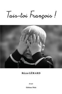 Tais-toi françois !
