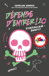Défense d'entrer ! Tome 10 : eyjafjallajo - quoi?!?