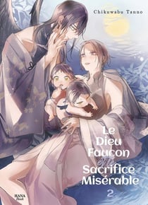 Le dieu faucon et le sacrifice Tome 2