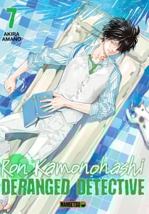 Ron Kamonohashi : deranged detective Tome 7