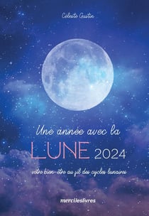 Une année avec la lune 2024