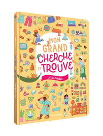 Mon grand cherche et trouve : À la maison : Un livre grand format avec plus de 350 éléments à retrouver !