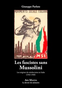 Les fascistes sans Mussolini